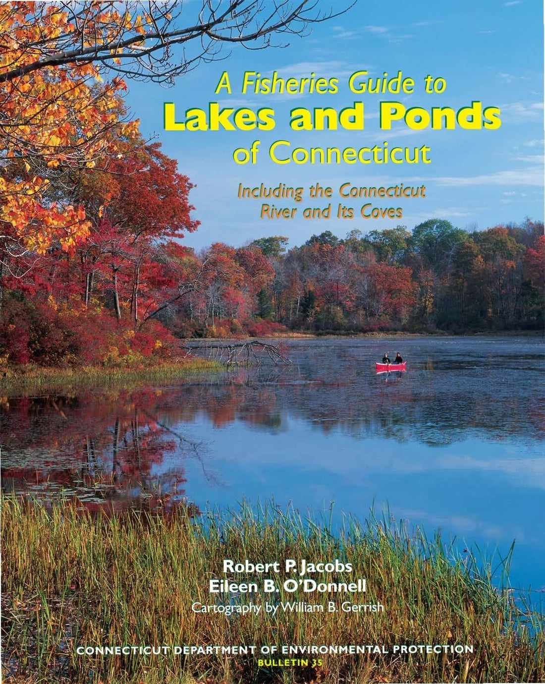 Fisheries Guide to Lakes & Ponds of Connecticut DEEP Store